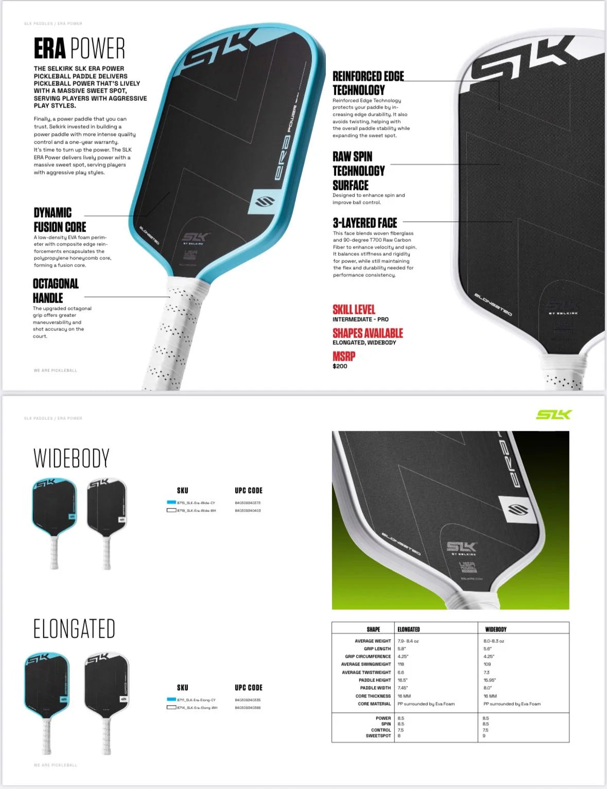 Vợt Pickleball Selkirk SLK Era Power Widebody